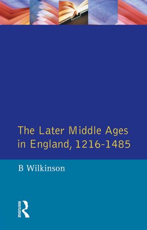 [A History of England 04] • The Later Middle Ages in England 1216–1485